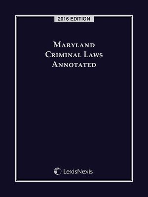 cover image of Maryland Criminal Laws Annotated